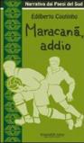 Maracana, addio