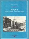 Acqua. Acqua e salute, salute dell'acqua