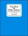 Il quaderno del cielo curioso. Giochi con il sole, la luna e le stelle