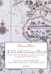Al di là delle colonne d'Ercole. Madera e gli arcipelaghi atlantici nelle cronache italiane di viaggio dell'età delle scoperte