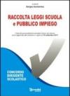 Raccolta leggi scuola e pubblico impiego