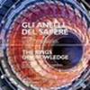 Gli anelli del sapere INFN X LHC. Il contributo italiano alla più grande ricerca sulla fisica delle particelle al CERN di Ginevra. Ediz. italiana e inglese