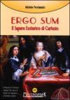 Ergo sum. Il sapere esoterico di Cartesio
