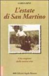 L'estate di San Martino. Una stagione della nostra vita