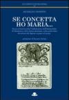 Se concetta ho Maria... Ricerca storica sulla Confraternita dell'Immacolata di Manduria, sulla chiesa omonima, sulla particolare devozione del digiuno...