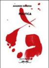 Politica. Poesie scelte 1997-2008
