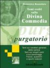 Temi svolti sulla Divina Commedia. Purgatorio