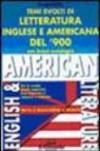 Temi di letteratura inglese e americana del 900. Testo con traduzione a fronte