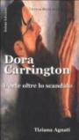 Dora Carrington. L'arte oltre lo scandalo