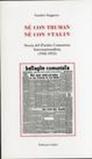 Né con Truman né con Stalin. Storia del Partito Comunista Internazionalista (1942-1952)