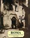 Roma nelle fotografie della raccolta Ceccarius