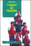 I ragazzi del Filadelfia