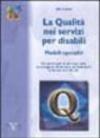 La qualità nei servizi per disabili