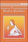 Asana Pranayama Mudra Bandha