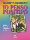 Io penso positivo