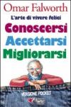 Conoscersi accettarsi migliorarsi
