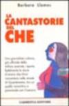 La cantastorie del Che