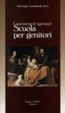 Scuola per genitori. Costruiamo le speranze