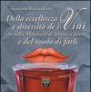 Della eccellenza e diversità de i vini, che nella montagna di Torino si fanno, e del modo di farli