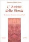 L'Anima della Storia. Rivoluzioni e Rivelazioni storico-spirituali