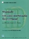 Manuale di intradermoterapia distrettuale. La mesoterapia in Italia