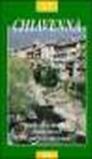 Chiavenna. Guida alla cittadina e dintorni
