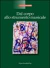 Dal corpo allo strumento musicale