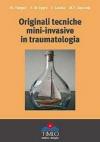 Originali tecniche mini-invasive in traumatologia