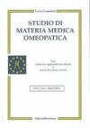 Studio di materia medica omeopatica. Con estrazione repertoriale dei sintomi e analisi dei sintomi mentali