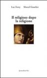 Il religioso dopo la religione