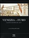 Venezia in fumo. I grandi incendi della città-fenice