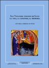 San Venanzio vescovo di Luni. La vita, la legenda, la memoria. Giornale storico della Lunigiana e del territorio Lucense (2005). Ediz. illustrata