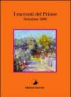 I racconti del Prione. Selezione 2008