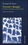 Foucault e Basaglia. L'incontro tra genealogie e movimenti di base