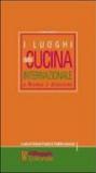 Luoghi della cucina internazionale a Roma e dintorni