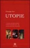 Utopie: Storia veneziana del '300-L'assedio di Gerusalemme-Le illusioni della ragione