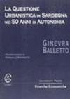 La questione urbanistica in Sardegna nei 50 anni di Autonomia