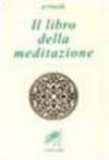 Il libro della meditazione (Kitab al tafakkur)
