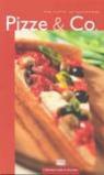 Pizze & Co. Per tutte le occasioni