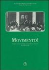 Movimento. Vicende e protagonisti della nuova Sinistra valdostana dal 1968 al 2000