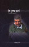Io sono così