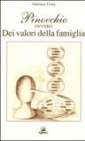 Pinocchio ovvero dei valori della famiglia