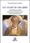 Gli esami di Eduardo. Analisi della commedia «Gli esami non finiscono mai»
