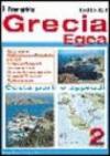 Grecia Egea. Saronico e Peloponneso orientale, Cicladi, Eubea e Sporadi settentrionali, Grecia settentrionale, Sporadi orientali, Dodecaneso