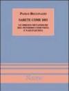 Sarete come Dio. Le origini metafisiche del pensiero comunista e nazifascista