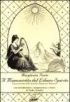 Il manoscritto del libero spirito (rist. anast.)