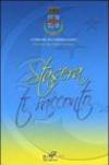 Stasera ti racconto... Premio letterario «Il Campano» 2004