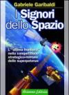 I signori dello spazio