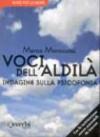 Voci dall'aldilà. Un'indagine sulla psicofonia