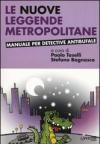 Le nuove leggende metropolitane
